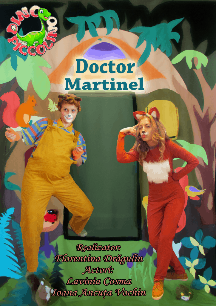 spectacol copii Doctor Martinel