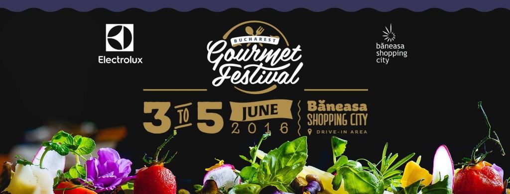 gourmet festival festivaluri Bucuresti 2016