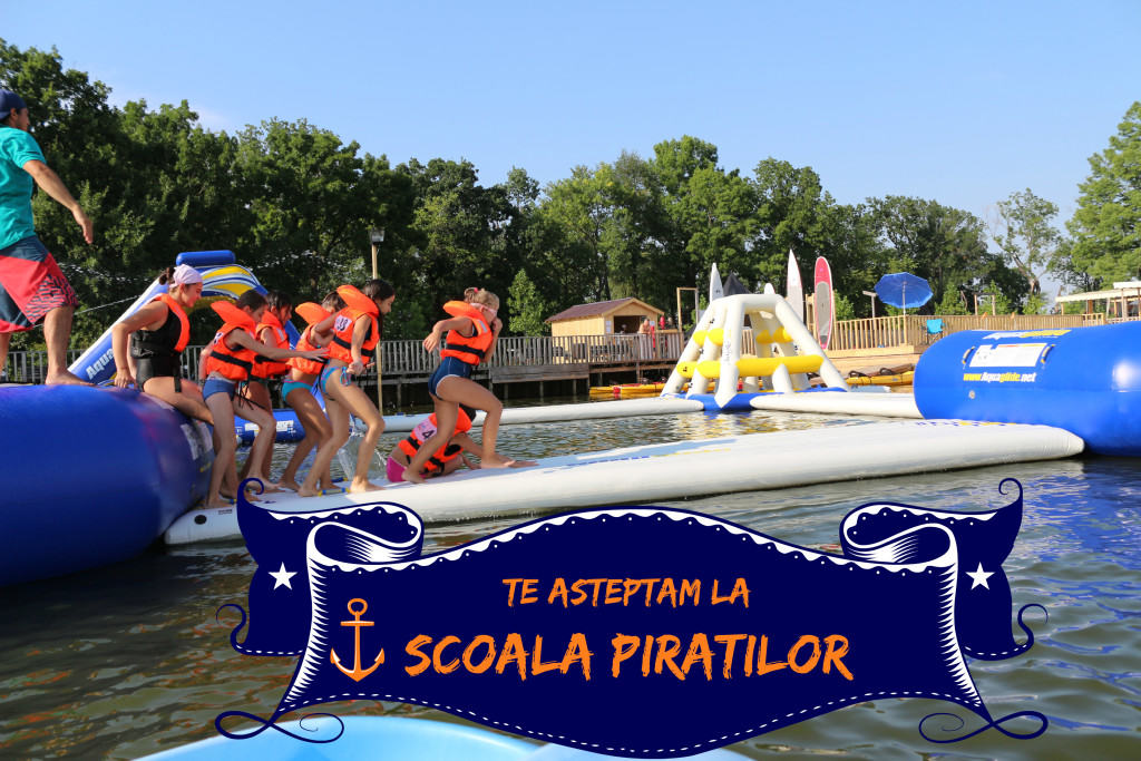 Școala Piratilor Acvamania Activităţi De Weekend Cu Copilul În Bucureşti 6-7 august