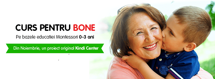 Curs pentru Bone / Bunici pe Bazele Educaţiei Montessori 0-4 Ani