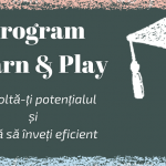 Program Learn&Play – Învață eficient și ușor