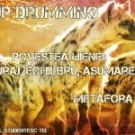 Stand-up Drumming Public. Povestea Hienei si Metafora Purificarii